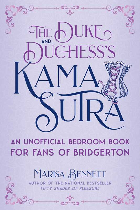 Duke and Duchess's Kama Sutra