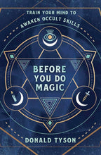 Before You Do Magic