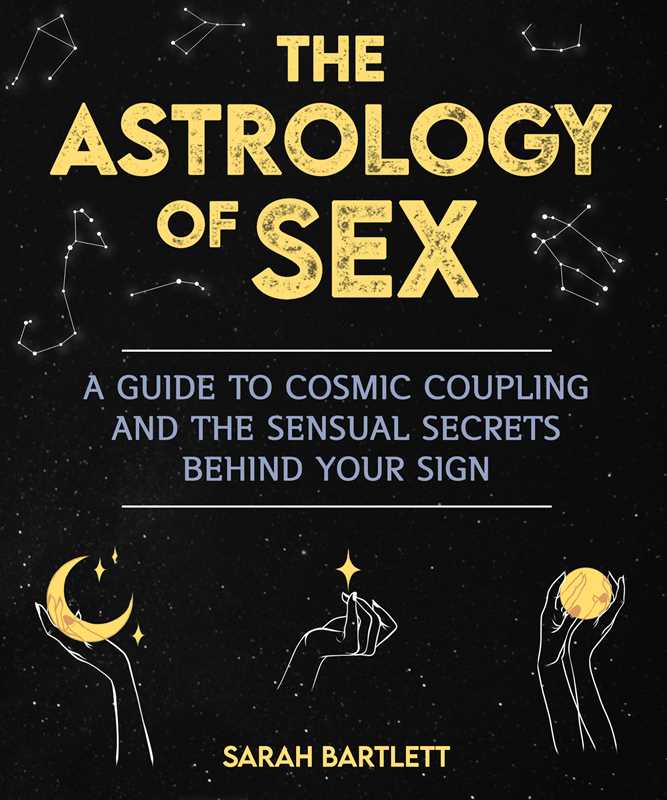 Astrology of Sex by Sarah Bartlett: Paperback 240 pages / English
