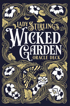 Lady Stirling's Wicked Garden Oracle Deck