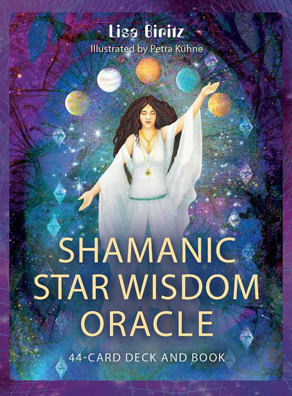 Shamanic Star Wisdom Oracle by Lisa Biritz: Flashcards 112 pages / English