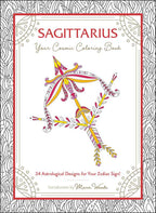 Sagittarius: Your Cosmic Coloring Book by Mecca Woods: Paperback 48 pages / English