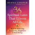 36 Spiritual Laws That Govern All Life by Diana Cooper: Paperback 192 pages / English