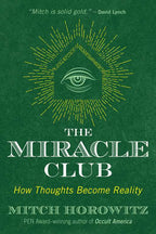 Miracle Club by Mitch Horowitz: Paperback 192 pages / English
