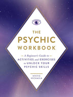 Psychic Workbook by Mystic Michaela: Paperback 256 pages / English