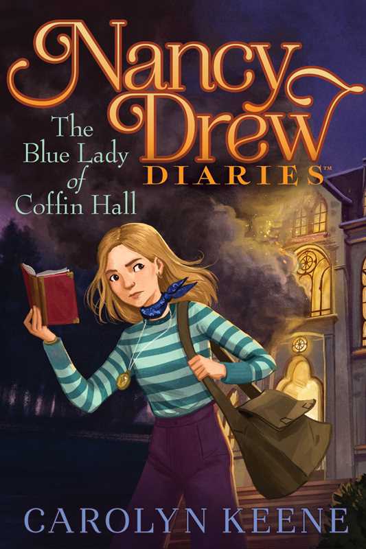 Blue Lady of Coffin Hall by Carolyn   Keene: Paperback 224 pages / English