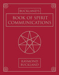 Buckland's Book of Spirit Communications