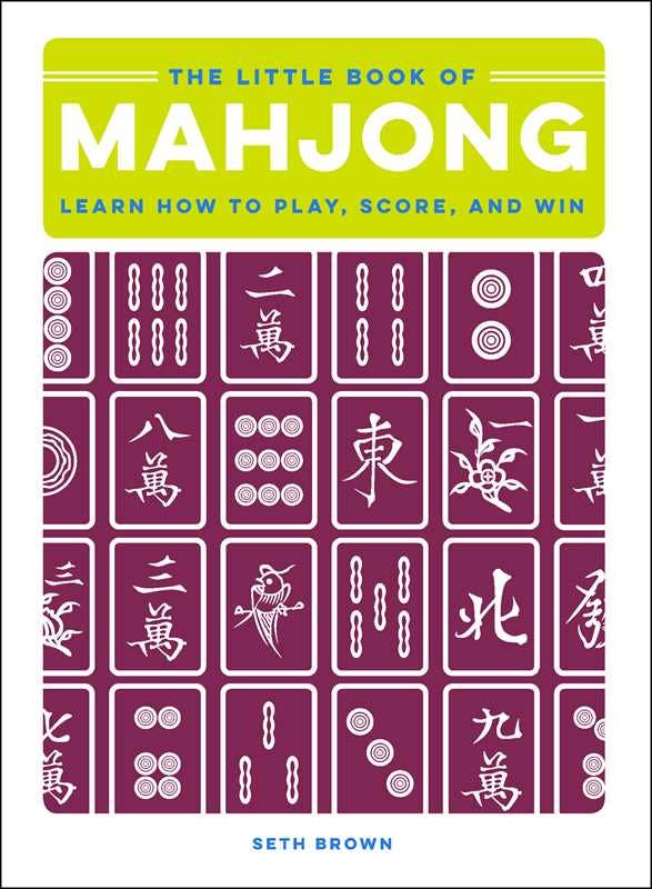Little Book of Mahjong by Seth Brown: Hardcover 176 pages / English