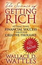 Science of Getting Rich by Wallace D. Wattles: Paperback 112 pages / English
