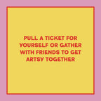 Take-a-Ticket: Creativity