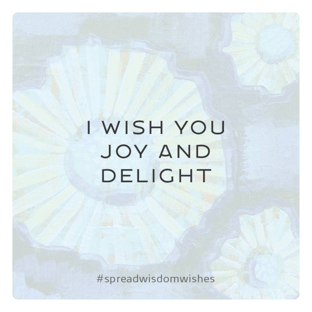 Wisdom Wishes: Cards to spread Joy, Inspiration, and Kindness into the world around you