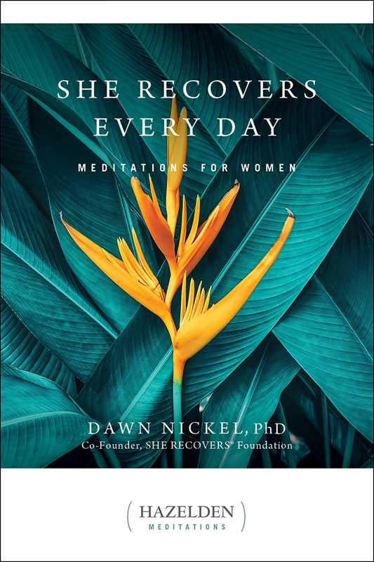 She Recovers Every Day by Dawn Nickel PhD: Paperback 424 pages / English
