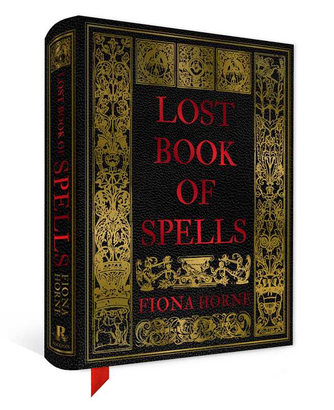 Lost Book of Spells by Fiona Horne: Hardcover 240 pages / English