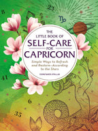Little Book of Self-Care for Capricorn by Constance Stellas: Hardcover 160 pages / English