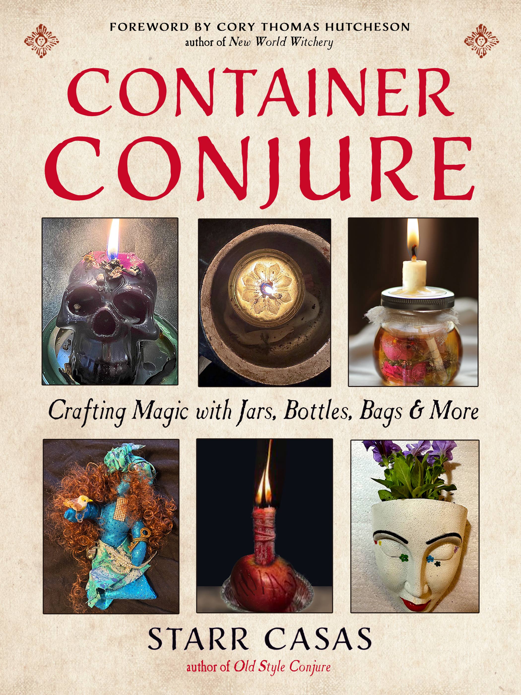 Container Conjure: Crafting Magic with Jars, Bottles, & More