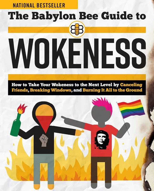 Babylon Bee Guide to Wokeness by Babylon Bee: Paperback