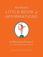 Ani Trime's Little Book of Affirmations: Hardcover