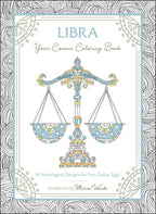 Libra: Your Cosmic Coloring Book by Mecca Woods: Paperback 48 pages / English