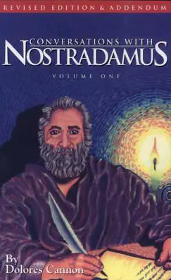 Conversations with Nostradamus: Volume 1: English