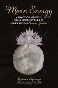 Moon Energy by Stéphanie Lafranque: Paperback 192 pages / English