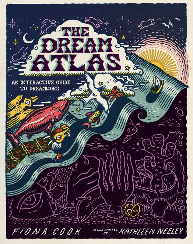 Dream Atlas by Fiona  Cook: Hardcover 208 pages / English