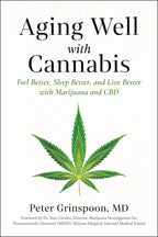 Aging Well with Cannabis: Trade Paperback