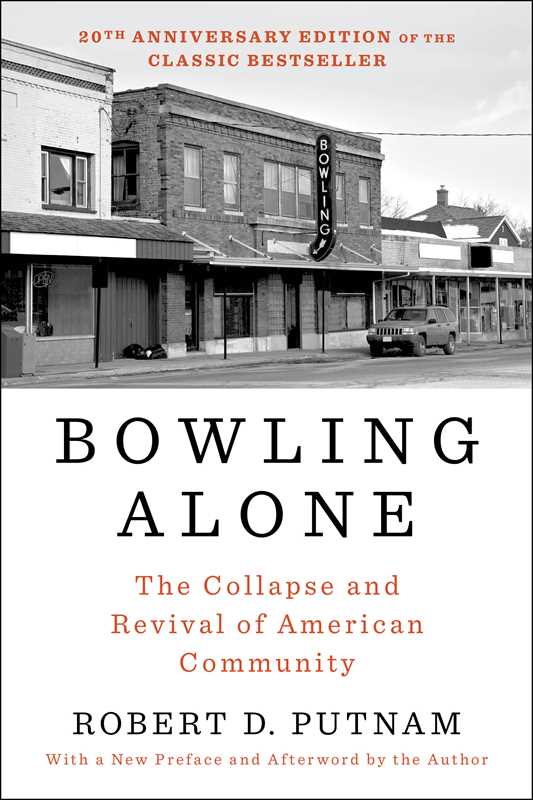 Bowling Alone: Revised and Updated by Robert D. Putnam: Paperback 592 pages / English