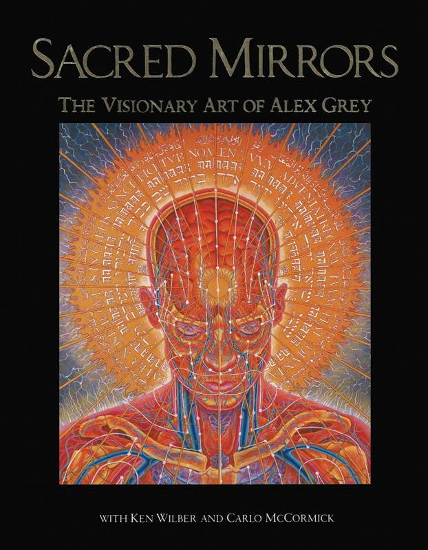 Sacred Mirrors by Alex Grey: Paperback 96 pages / English