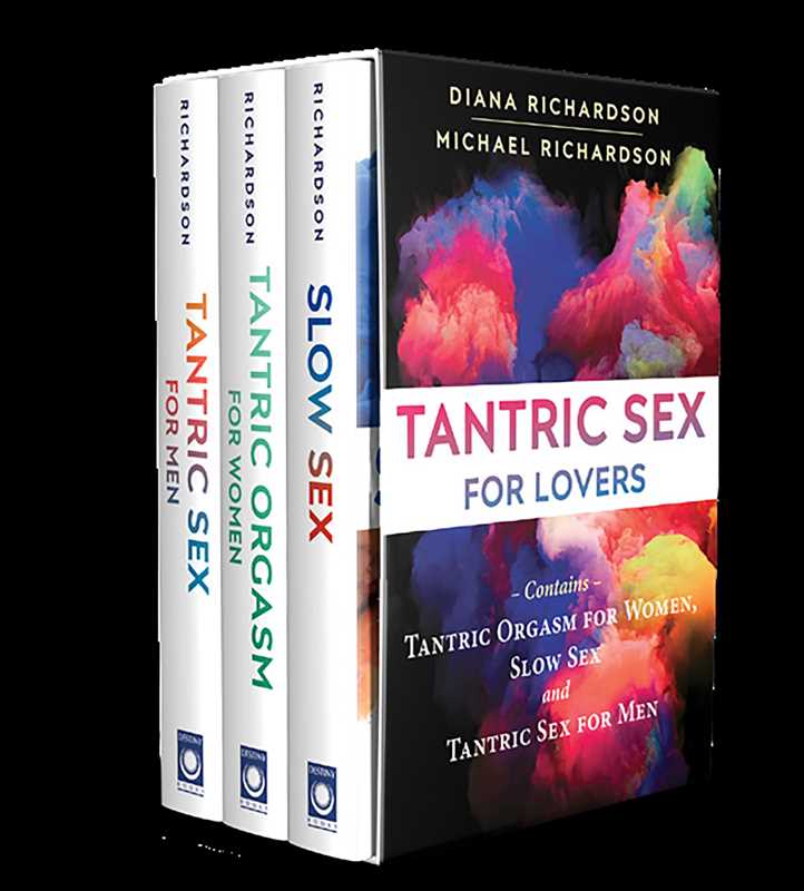 Tantric Sex for Lovers by Diana Richardson: Paperback 576 pages / English