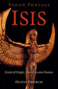 Pagan Portals - Isis by Olivia Church: Paperback 112 pages / English
