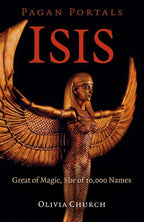 Pagan Portals - Isis by Olivia Church: Paperback 112 pages / English
