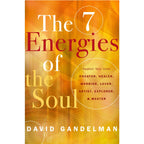 7 Energies of the Soul by David Gandelman