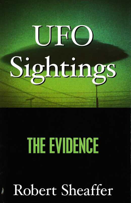 UFO Sightings by Robert Sheaffer: Hardcover 348 pages / English