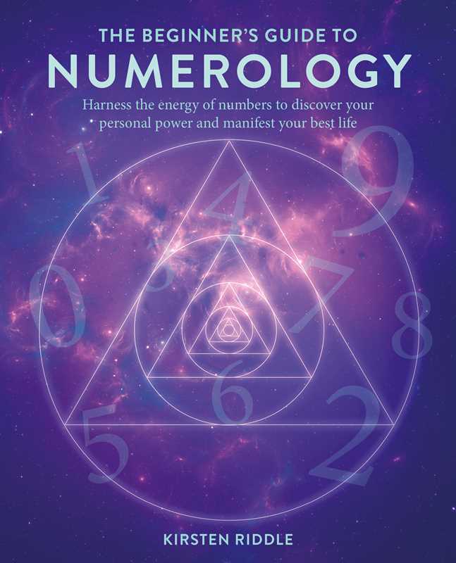 Beginner's Guide to Numerology by Kirsten Riddle: Paperback 144 pages / English