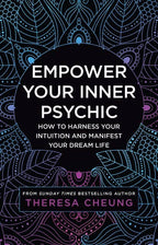 Empower Your Inner Psychic: Theresa Cheung