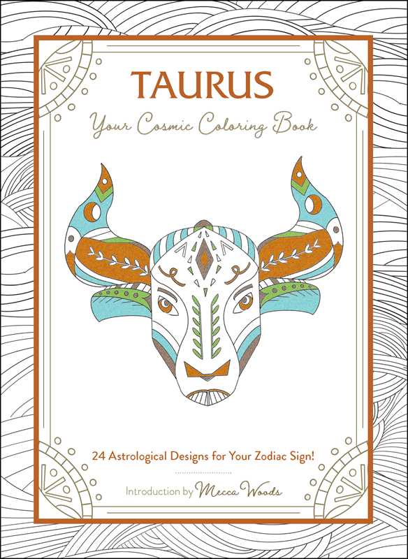 Taurus: Your Cosmic Coloring Book by Mecca Woods: Paperback 48 pages / English