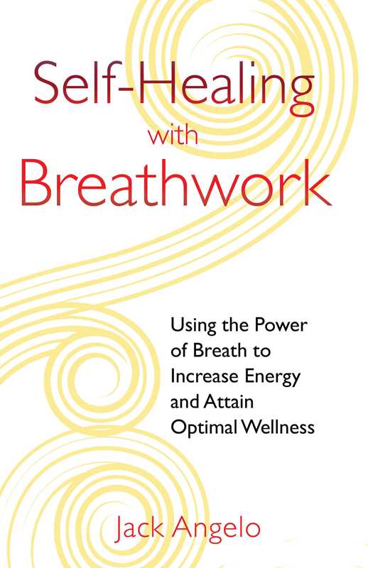 Self-Healing with Breathwork by Jack Angelo: Paperback