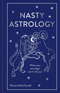 Nasty Astrology:Richard MacDonald