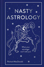 Nasty Astrology:Richard MacDonald