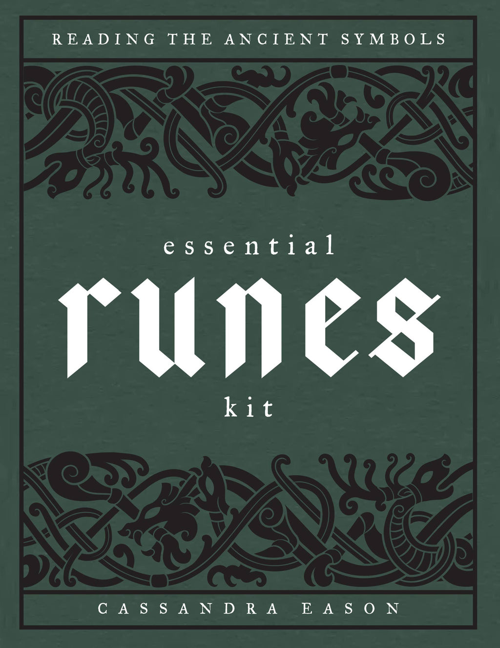 Essential Runes Kit: Reading the Ancient Symbols