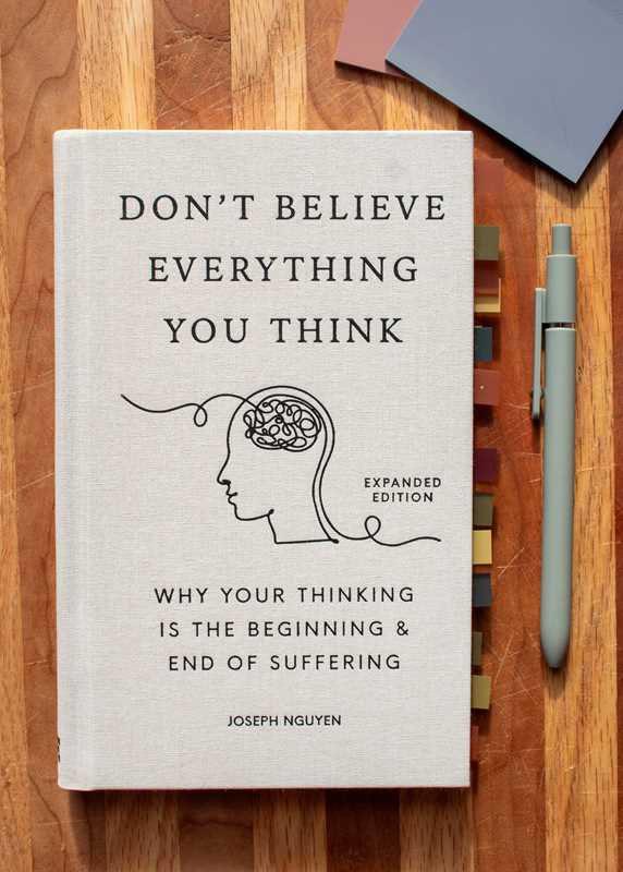Don't Believe Everything You Think