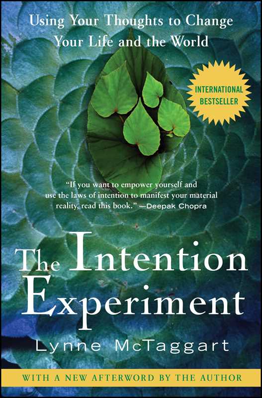 Intention Experiment by Lynne McTaggart: Paperback 336 pages / English