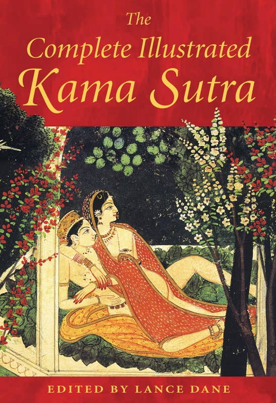 Complete Illustrated Kama Sutra by: Hardcover 320 pages / English