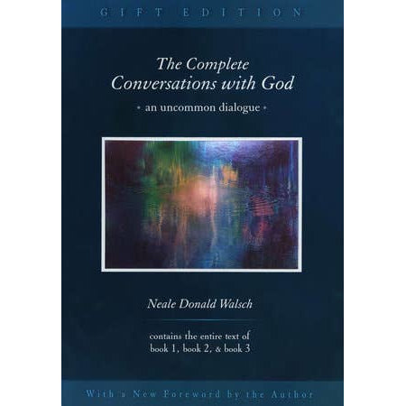 Complete Conversations With God