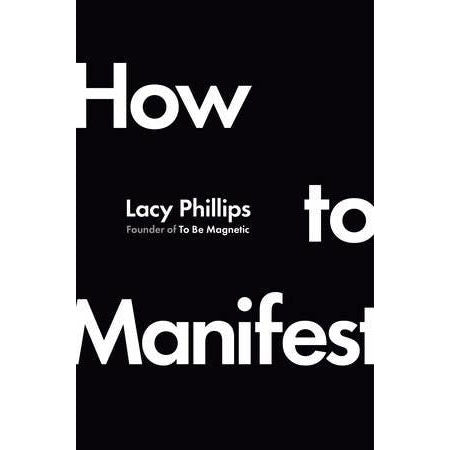 How To Manifest