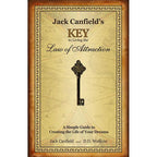 Jack Canfield's Key to Living the Law of Attraction by Jack Canfield: Hardcover