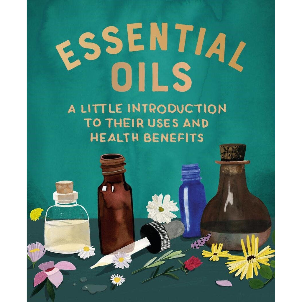 Essential Oils: Introduction, Uses, And Health Benefits