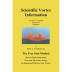 Scientific Vortex Information-Pete A Sanders Jr.