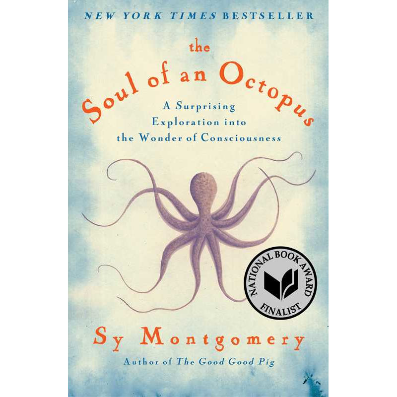 Soul of an Octopus by Sy Montgomery: Paperback