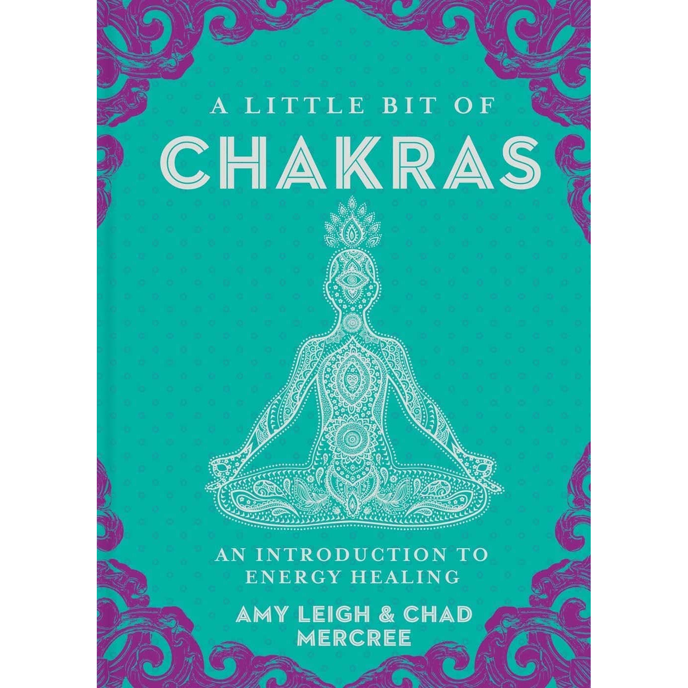 A Little Bit of Chakras by Chad Mercree